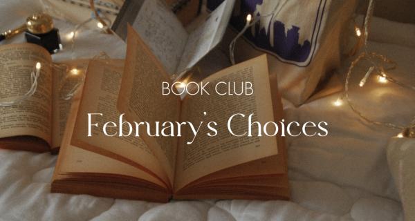 The one about books: February's choices